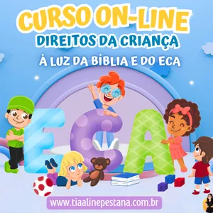 Imagem de capa para o Curso online Curso On-Line Direitos da criança à luz da Bíblia e do ECA