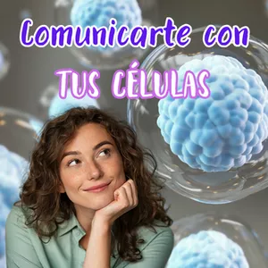Imagen de portada para Curso online Comunicarte con Tus Células - Meditación Guiada