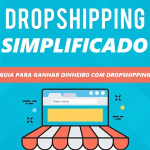 Imagem principal do produto DROPSHIPPING SIMPLIFICADO (SEGREDO REVELADO)