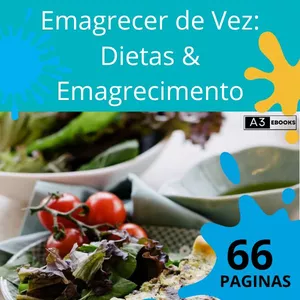Imagem de capa para o Ebook Emagrecer de Vez: Dietas e Emagrecimento
