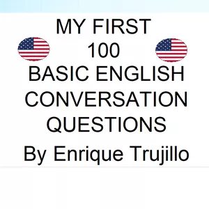 Cover image for Ebook My First 100 Basic English Conversation Questions and Answers
