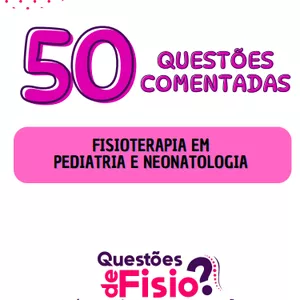 Imagem de capa para o Ebook Questões Comentadas de Fisioterapia em Pediatria e Neonatologia