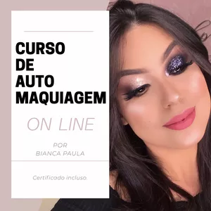 Imagem do curso CURSO DE AUTOMAQUIAGEM ON LINE - BIANCA PAULA