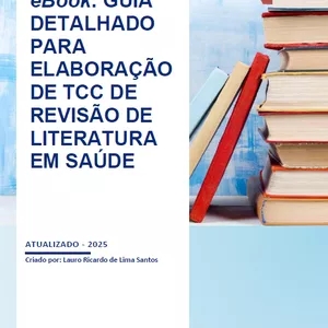 Imagem de capa para o Ebook GUIA DETALHADO PARA ELABORAÇÃO DE TCC DE REVISÃO DE LITERATURA