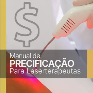 Imagem de capa para o Ebook MANUAL DE PRECIFICAÇÃO PARA LASERTERAPEUTAS 1