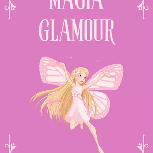 Imagen de portada para Ebook Magia Glamour: Principios básicos + hechizos + afirmaciones