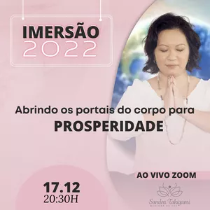 Imagem principal do produto IMERSÃO 2022 - Abrindo os portais do corpo para a Prosperidade