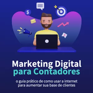 Imagem de capa para o Ebook Marketing Digital para Contadores: O guia prático de como usar a internet para aumentar sua base de clientes