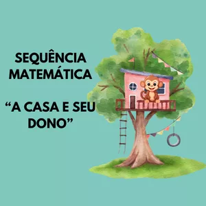 Imagem de capa para o Curso online SEQUÊNCIA MATEMÁTICA- A CASA E SEU DONO