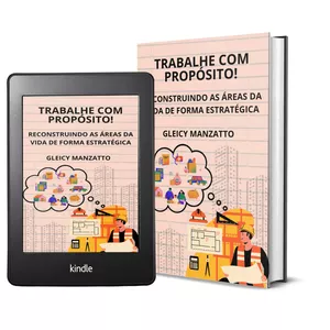 Imagem de capa para o Ebook Livro Digital: Trabalhe com propósito! Reconstruindo as áreas da vida de forma estratégica