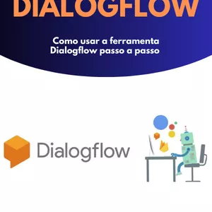 Imagem de capa para o Ebook GUIA PRÁTICO DIALOGFLOW