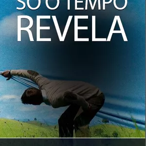 Imagem de capa para o Ebook E-book "SÓ O TEMPO REVELA"