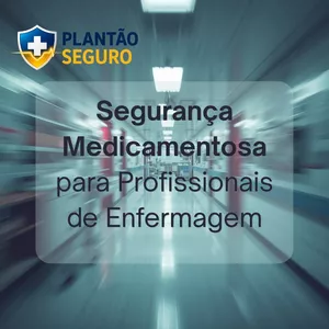 Imagem do curso Curso de atualização em Segurança Medicamentosa para Profissionais de Enfermagem
