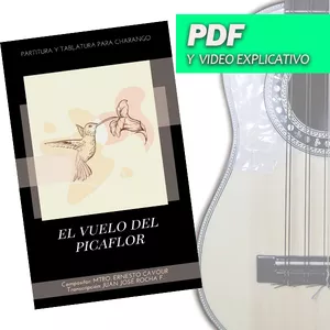 Imagen de portada para Ebook  VUELO DEL PICAFLOR (Partitura y Tablatura para Charango)