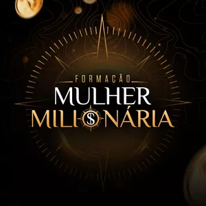 Imagem de capa para o Curso online Formação Mulher Milionária