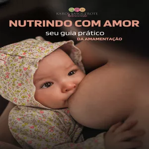 Imagem de capa para o Ebook Nutrindo com amor - seu guia prático