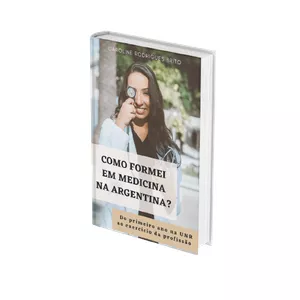 Imagem de capa para o Ebook COMO FORMEI EM MEDICINA NA ARGENTINA ?