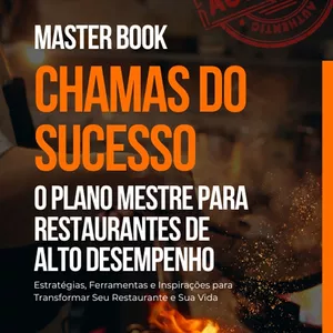 Imagem de capa para o Curso online Megabook - Chamas do Sucesso - O Plano Mestre para Restaurantes de Auto Desempenho