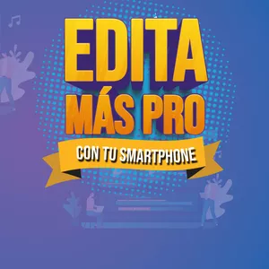 Imagen de portada para Curso online Edita Más Pro con tu Smartphone