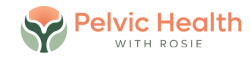 Pelvic Health With Rosie 