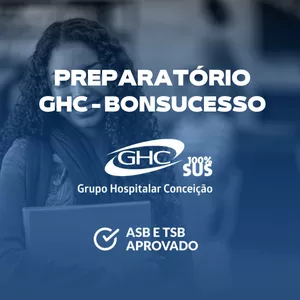 Imagem de capa para o Curso online Preparatório GHC - Bonsucesso - ASB e TSB Aprovado