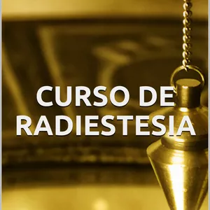 Imagem de capa para o Ebook CURSO DE RADIESTESIA