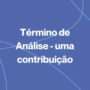 Imagem de capa para o Curso online Término de Análise - uma contribuição