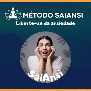 Imagem de capa para o Ebook Método SaiAnsi Liberte-se da ansiedade