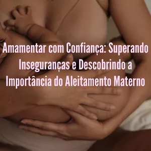 Imagem de capa para o Ebook Amamentar é um ato de amor.