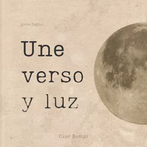 Imagem de capa para o Ebook [LIVRO DIGITAL] Une Verso y Luz | Cauê Bampi