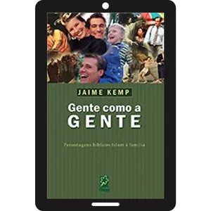 Imagem de capa para o Ebook GENTE COMO A GENTE