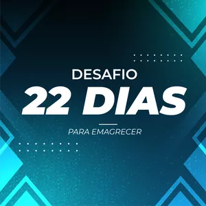 Imagem de capa para o Curso online Desafio 22 dias para Emagrecer