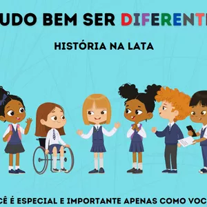 Imagem de capa para o Ebook TUDO BEM SER DIFERENTE - HISTÓRIA NA LATA