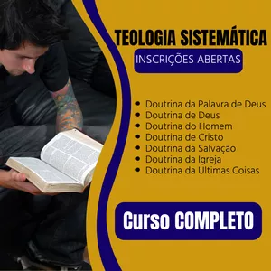 Imagem de capa para o Curso online Conhecendo melhor a Teologia Sistemática