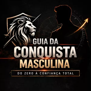 Imagem do curso Guia da Conquista Masculina: Do Zero à Confiança Total