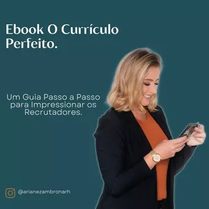 Imagem de capa para o Ebook O Currículo Perfeito: Um Guia Passo a Passo para Impressionar os Recrutadores