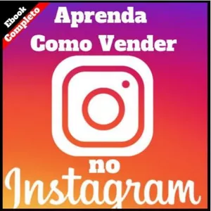 Imagem de capa para o Ebook COMO VENDER PELO INSTAGRAM 