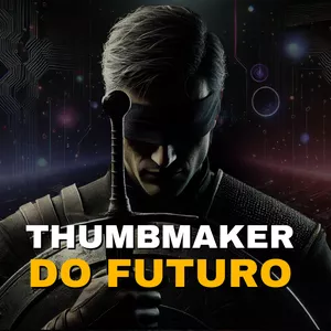 Imagem de capa para o Curso online THUMBMAKER DO FUTURO - A PROFISSÃO FORA DO RADAR