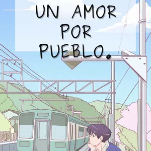 Imagen de portada para Ebook UN AMOR JUVENIL EN CADA PUEBLO.