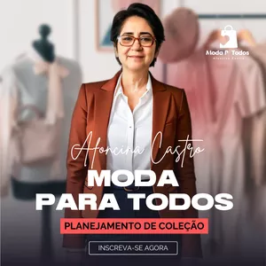 Imagem do curso MODA PARA TODOS - PLANEJAMENTO DE COLEÇÃO