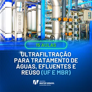 Imagem de capa para o Curso online Ultrafiltração para Tratamento de Águas, Efluentes e Reúso (UF e MBR)