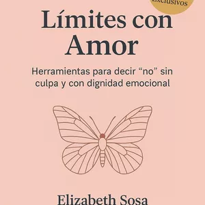 Imagen de portada para Ebook Kit “Límites con Amor” – Aprende a decir “no” sin culpa y con dignidad emocional