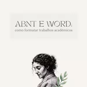Imagem de capa para o Curso online ABNT e Word: como formatar trabalhos acadêmicos