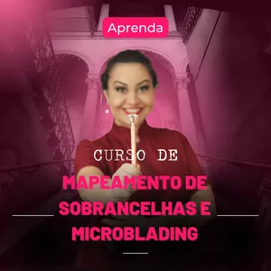 Imagem de capa para o Curso online MAPEAMENTO DE SOBRANCELHA + MICROBLADING