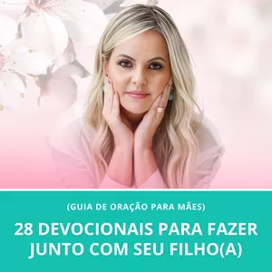 Imagem de capa para o Curso online Orando com seus Filhos: 28 Devocionais para fazer junto com seu Filho