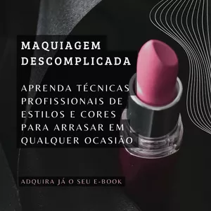 Imagem de capa para o Ebook Maquiagem Descomplicada