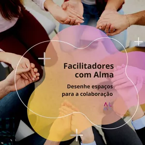 Imagem de capa para o Curso online Formação de Facilitadores com Alma 