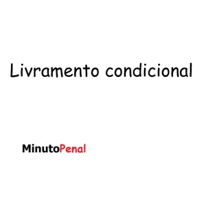 Imagem de capa para o Curso online Livramento condicional