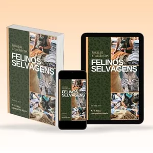 Imagem de capa para o Ebook Áreas de Atuação com Felinos Selvagens