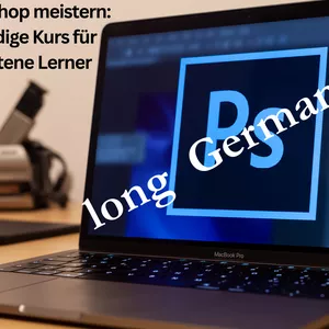 Cover image for Ebook Adobe Photoshop meistern: Der vollständige Kurs für fortgeschrittene Lerner